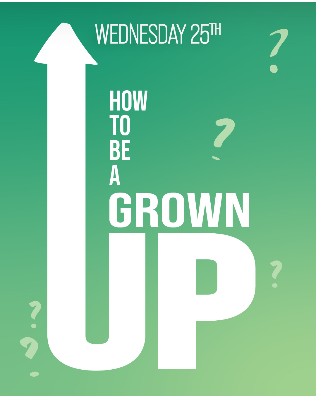 Grow the F*ck Up – Life Skills