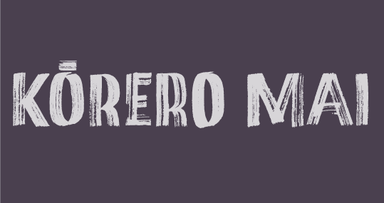 kōrero mai